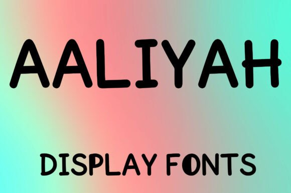 Aaliyah: A Playful Display Font for Modern Editors