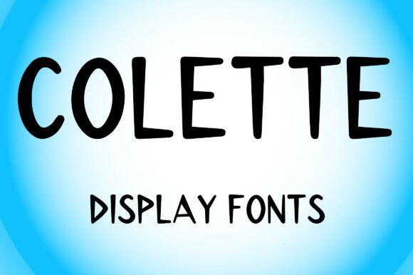 Colette: A Bold Display Font for Modern Campaigns