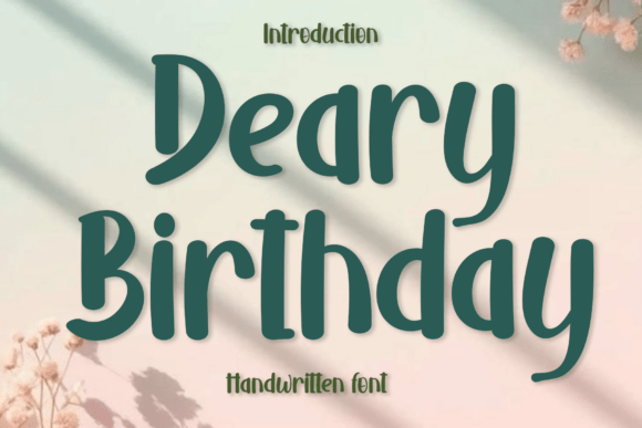 Deary Birthday Font for Festive Maker Designs