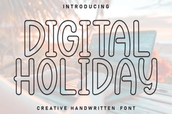 Digital Holiday Font for Branding