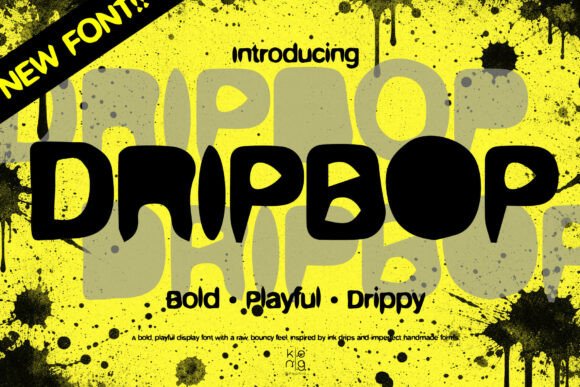 Dripbop: A Peppy Display Font for Makers