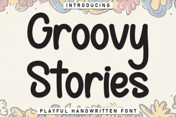 Groovy Stories: A Handwritten Display Font for Editorial Charm