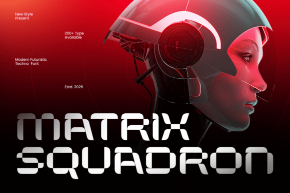 Matrix Squadron: A Futuristic Typeface for Modern Layouts