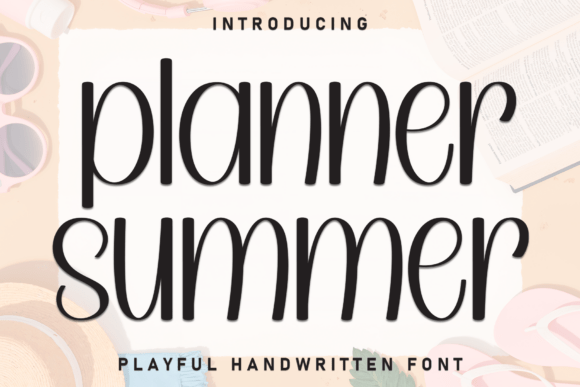 Planner Summer: A Handcrafted Display Font for Editorial Design