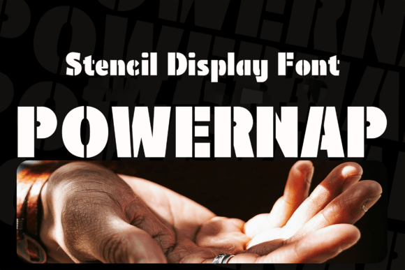 Powernap Font Review for Bold Campaigns